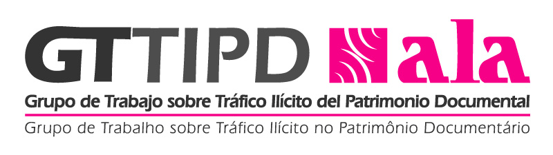 Grupo de Trabajo sobre el Tráfico Ilícito del Patrimonio Documental