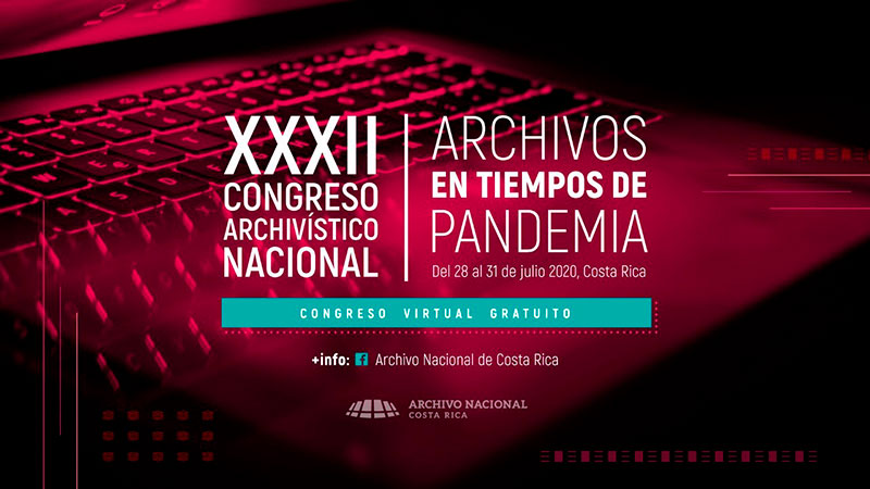 XXXII Congreso Archivístico Nacional