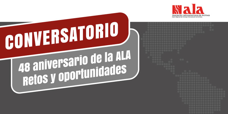 Conversatorio 48 aniversario de la ALA Retos y oportunidades