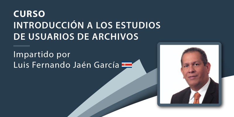 Curso Introducción a los Estudios de Usuarios de Archivos