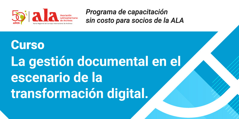 Curso La gestión documental en el escenario de la transformación digital