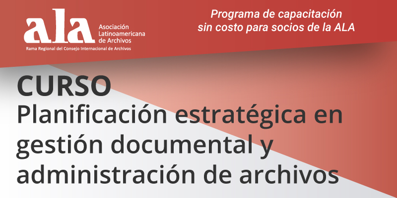 Curso Planificación estratégica en gestión documental y administración de archivos