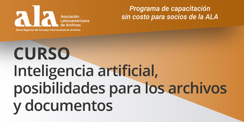 Curso Inteligencia artificial, posibilidades para los archivos y documentos